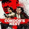 Condor's Nest VF Film Streaming 100% gratuit sur netfilms.fr Netflix Free