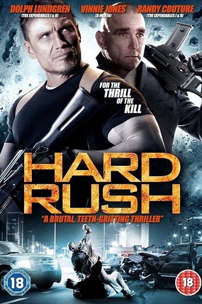 Hard Rush VF Film Streaming 100% gratuit sur netfilms.fr Netflix Free