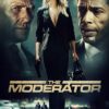 The Moderator VF Film Streaming 100% gratuit sur netfilms.fr Netflix Free