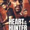 Heart of the Hunter VF Film Streaming 100% gratuit sur netfilms.fr Netflix Free