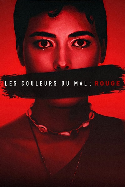 Les couleurs du mal - rouge VF Film Streaming 100% gratuit sur xvide.fr Netflix Free